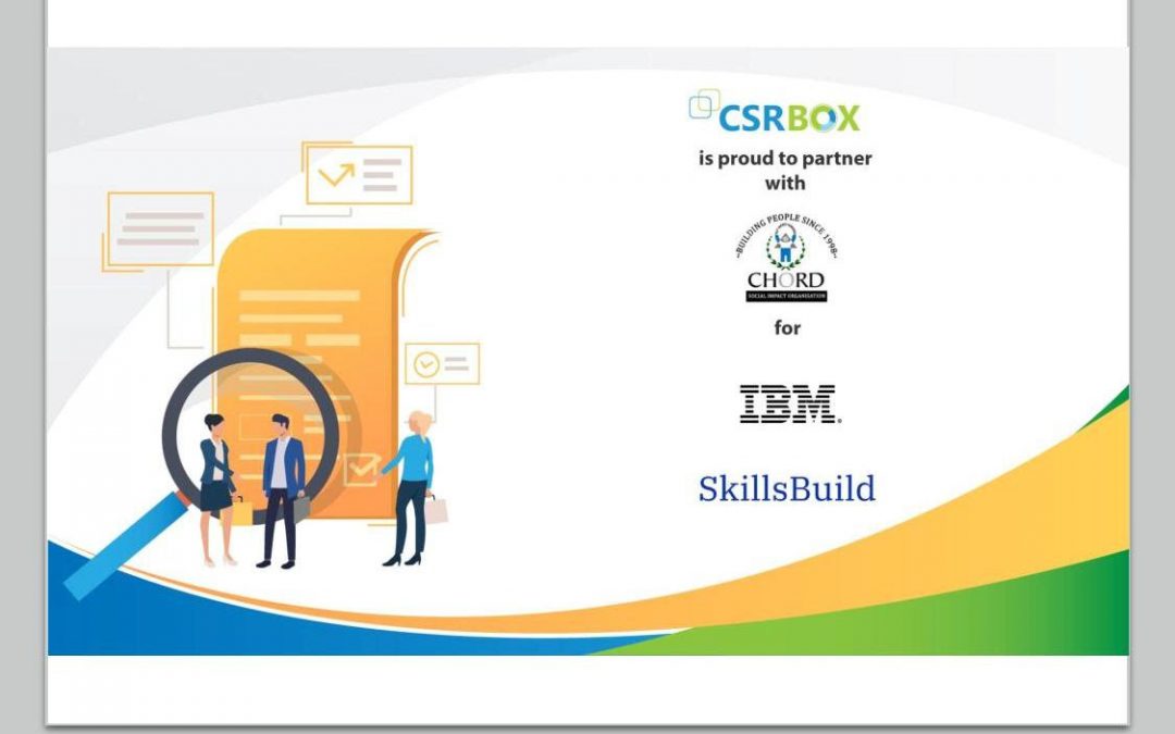 CHORD partners with CSR BOX to run IBM Skills Build Program